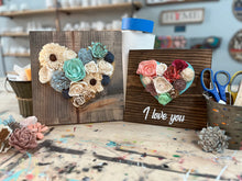 Sold Out 05/12/2023 Mothers Day Wood Flower Heart Workshop 6pm