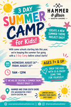 8/26-8/28 3 Day Summer Camp Day for Kids Ages 7+ 9am-12pm