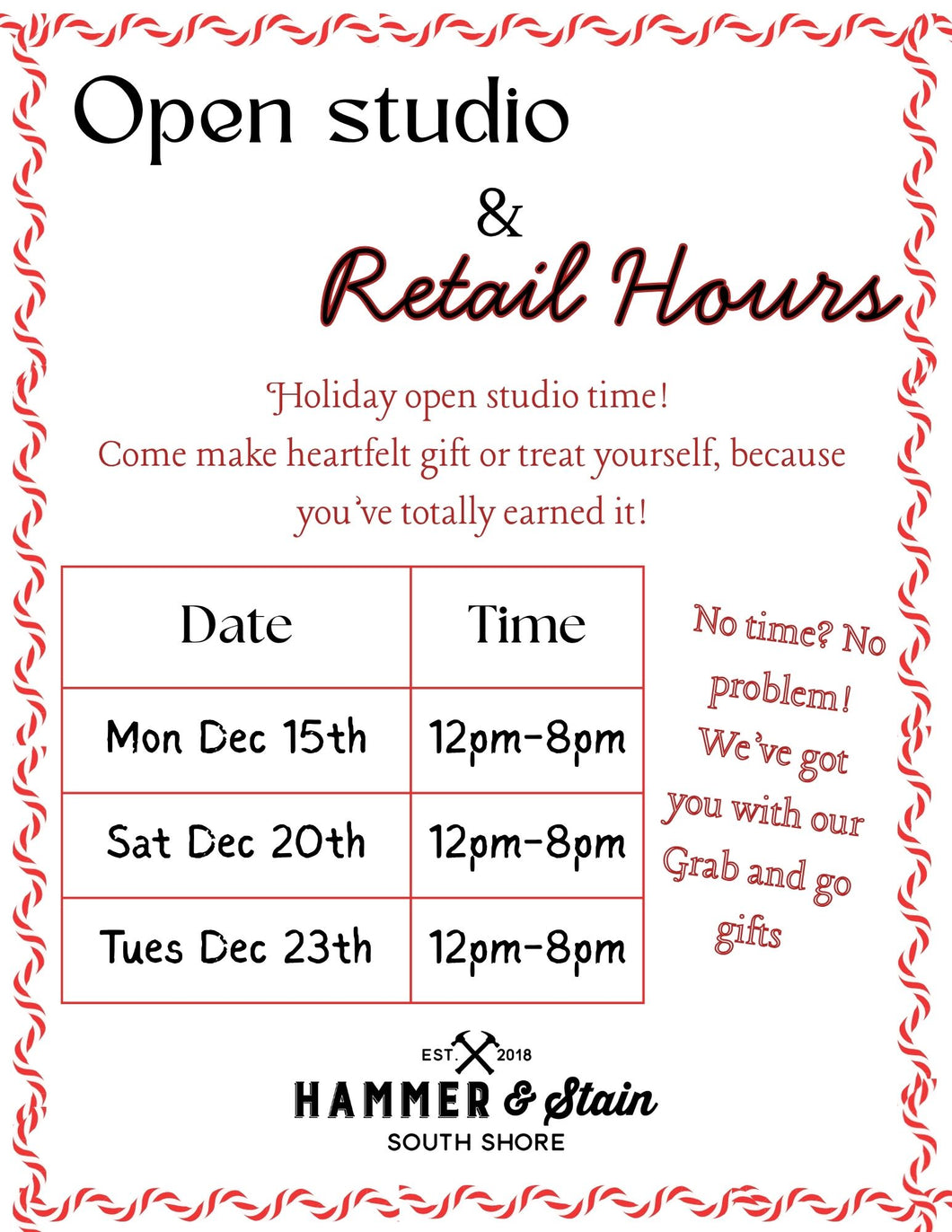 12/15/2025 12pm-8pm Open Studio & Retail Hours. No Reservation Needed.