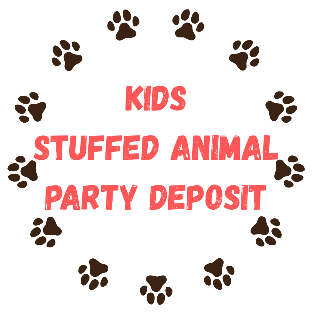 2/8/2026 1pm [Jennifer Sweeney] Kids Stuffed Animal Private Party Deposit link