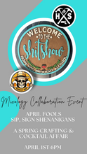 04/01/2025 April Fools Sip, Sign & Shenanigans: A Spring Crafting & Cocktail Affair 6pm