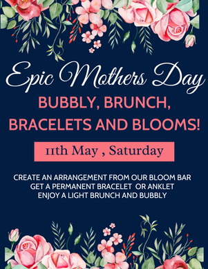 Sold Out 05/11/2024 Epic Mother's Day Bubbly, Brunch, Bracelets and Blooms Event! 9am-12pm