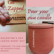 02/07/2024 Galentines Night Out MAKE YOUR OWN CANDLE & PERMANENT JEWELRY 6pm No reservations needed