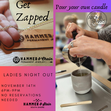 11/14/2024 Ladies Night Out MAKE YOUR OWN CANDLE & PERMANENT JEWELRY 6pm No reservations needed