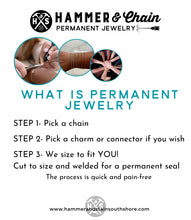 Hammer and Chain Permanent Jewelry