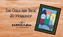 09/24/2020 The Girl's Are Back! 3D Workshop 6:30pm SOLD OUT
