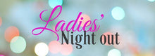 01/19/2019 (Ladies Night Out Private Party-hosted by Chrissy, Gretchen & Marley)