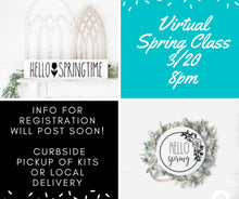03/20/2020 Springtime VIRTUAL CLASS KIT 8pm