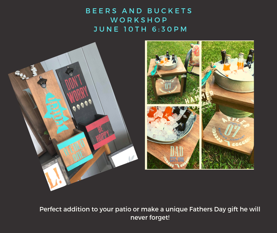 06/10/2019 Beers and Buckets Hammer and Stain South Shore