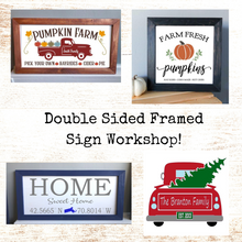 10/02/2020 - (7pm) DIY Double Sided Framed Signs! 2 signs in 1