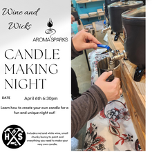 Sold Out 04/06/2023 Wine and Wicks Candle Making Night Out! 6:30pm