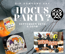 SOLD OUT 09/28/2022 Did someone say Hocus Party? 6:30pm ($55)