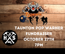 10/27/2021 Taunton Pop Warner Fundraiser (Private Event) 7pm