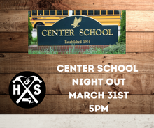 03/31/2022 Center School Night Out-Private Event 5pm