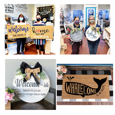 6/08/2021 - Tuesday (6:30pm) Custom Door-Hangers & Doormats Workshop! $45-$55