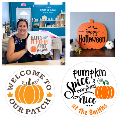 9/15/2021 - Wednesday (6:30pm) Pumpkin Spice & Everything Nice - Fall Wood Signs Workshop!